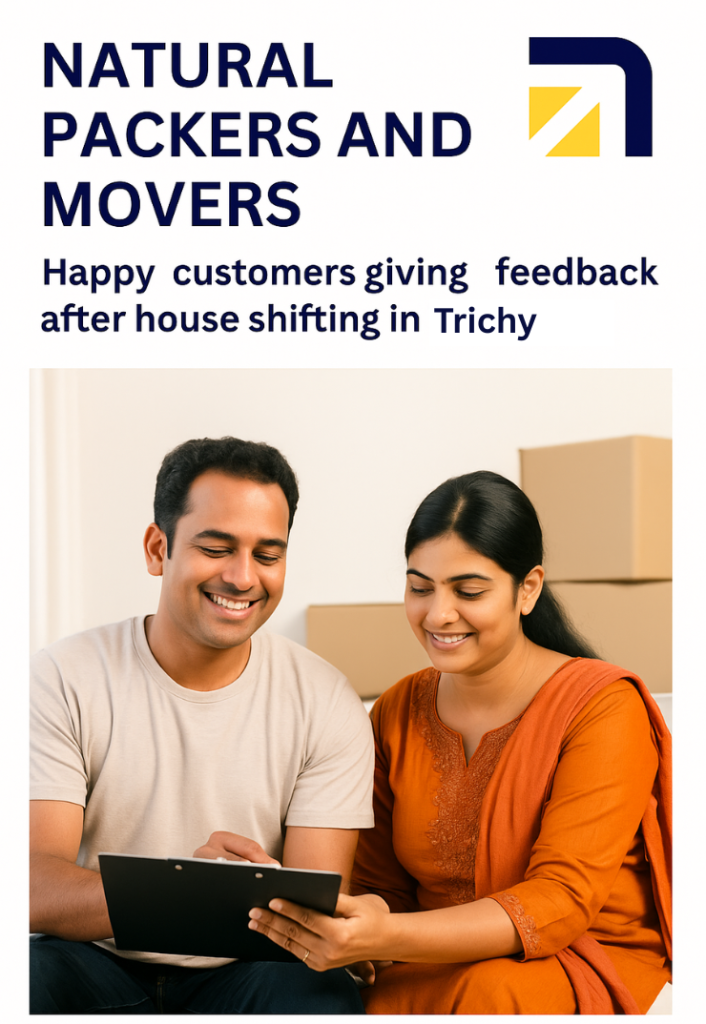 happy customer giving feedback after house shifting in Trichy