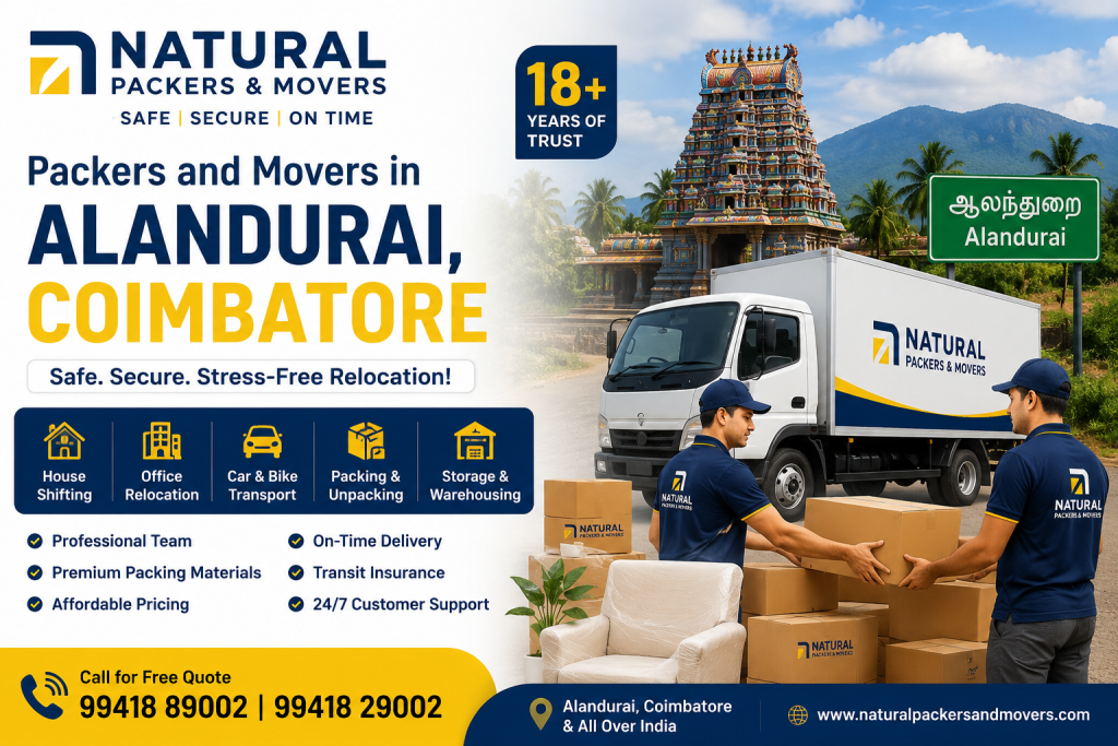 Packers and Movers in Alandurai, Coimbatore – Natural packers