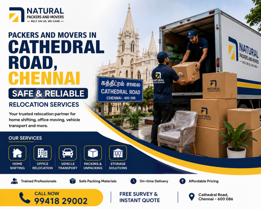 Packers and Movers in Cathedral Road, Chennai