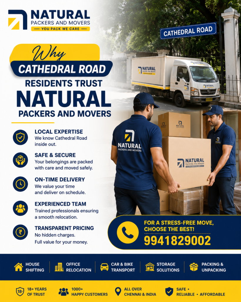 Why Cathedral Road Residents Trust Natural Packers and Movers