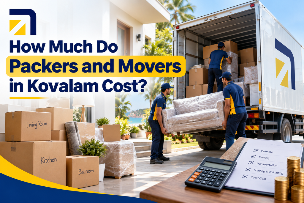 How Much Do Packers and Movers in Kovalam Cost?